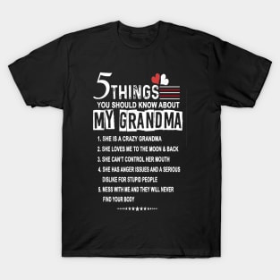 5 Things You Should Know About My Grandma T-Shirt